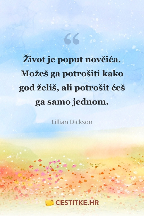 Lillian Dickson izreka o životu